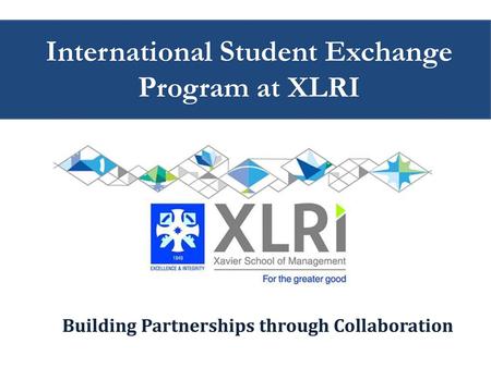International Student Exchange Program at XLRI