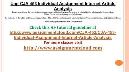 Uop CJA 453 Individual Assignment Internet Article Analysis Locate an article on the Internet that addresses a current budgeting issue for an area of criminal.