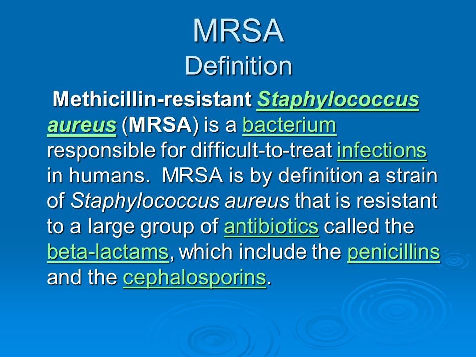 Staphylococcus aureus (incl. MRSA, VRSA)