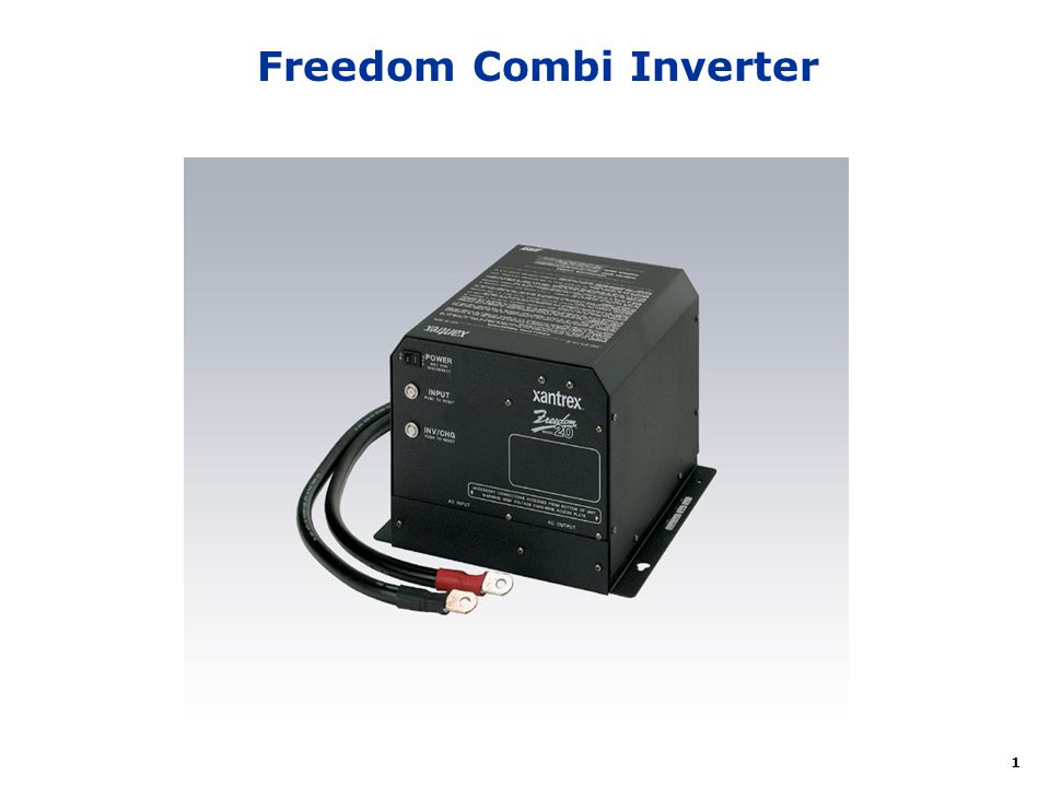 Freedom Combi Inverter Ppt