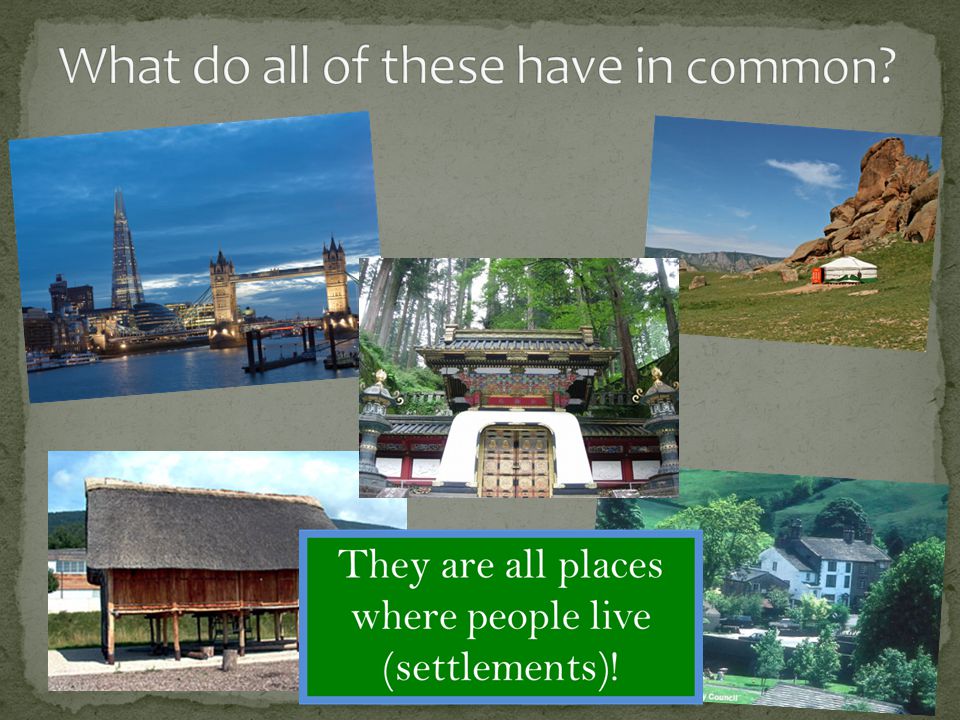 reasons for location of settlement