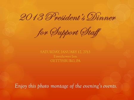 2013 President’s Dinner for Support Staff