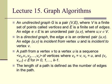Lecture 15. Graph Algorithms