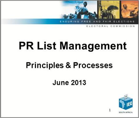 1 1 PR List Management Principles & Processes June 2013.
