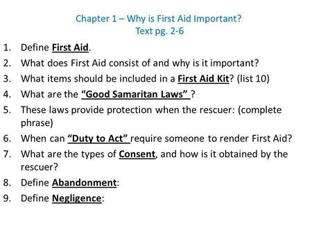 Chapter 1 – Why is First Aid Important?
