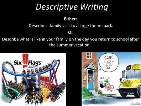 Describe a family visit to a large theme park.