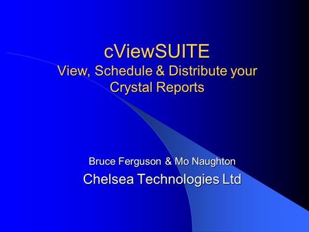 cViewSUITE View, Schedule & Distribute your Crystal Reports