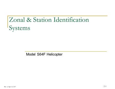 Zonal & Station Identification Systems