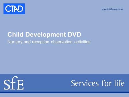 Child Development DVD Nursery and reception observation activities.