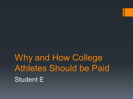 Why and How College Athletes Should be Paid