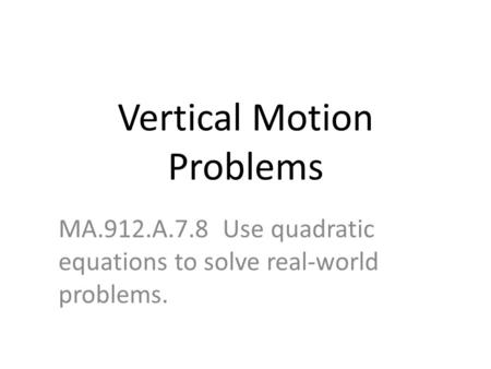 Vertical Motion Problems