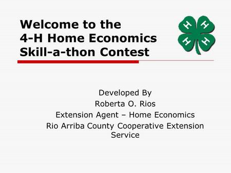 Welcome to the 4-H Home Economics Skill-a-thon Contest