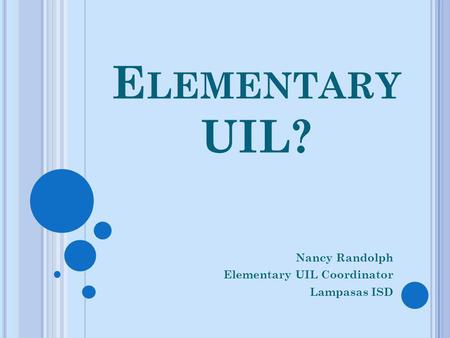 Nancy Randolph Elementary UIL Coordinator Lampasas ISD