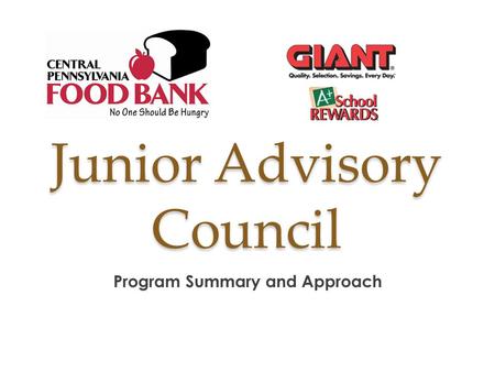 Junior Advisory Council Program Summary and Approach.