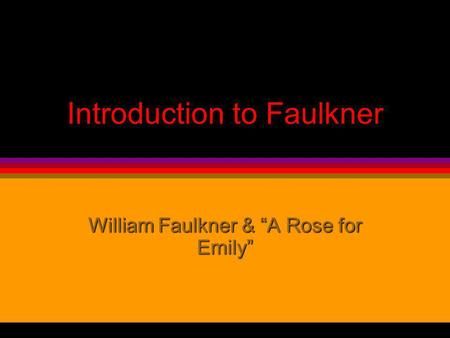 Introduction to Faulkner