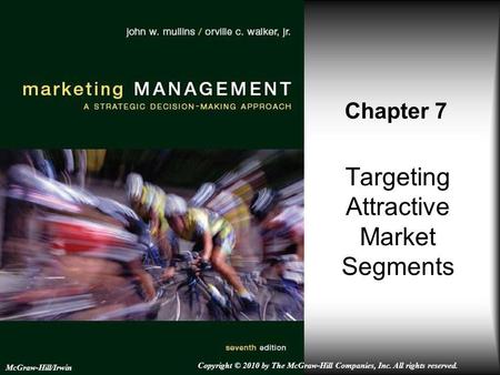Targeting Attractive Market Segments