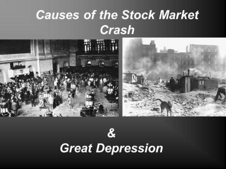 Causes of the Stock Market Crash