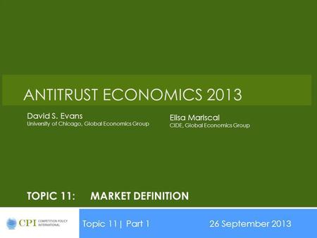 Topic 11: Market Definition