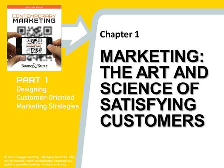 Marketing: The Art and Science of Satisfying Customers