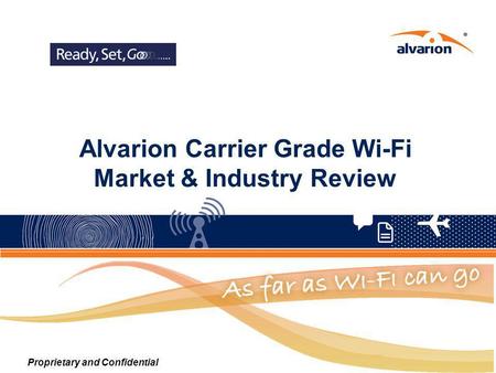 Alvarion Carrier Grade Wi-Fi Market & Industry Review