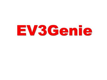 EV3Genie. from EV3Genie from PRODUCTION MONITORING SOLUTION PRODUCTION MONITORING SOLUTION.