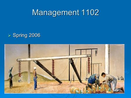 Management 1102 Spring 2006 Spring 2006. Business Information Product Design – (US Patent Database; Lexis-Nexis; Business & Industry) Marketing & Demographics-