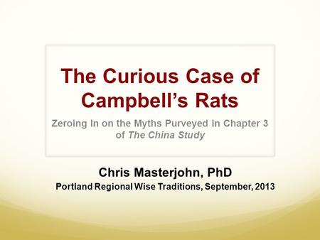 The Curious Case of Campbell’s Rats