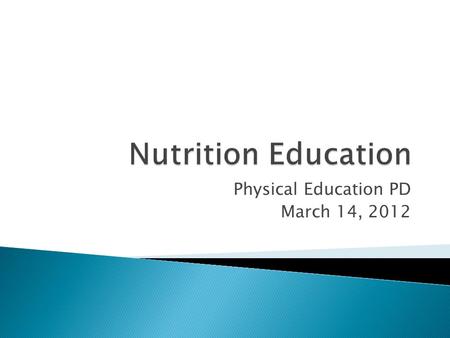 Physical Education PD March 14, 2012. What is the most serious public health issue today?
