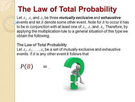 The Law of Total Probability