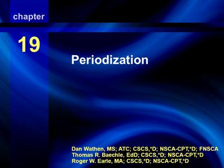 Periodization Periodization chapter 19