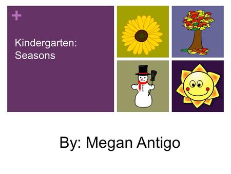 Kindergarten: Seasons