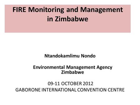 FIRE Monitoring and Management in Zimbabwe