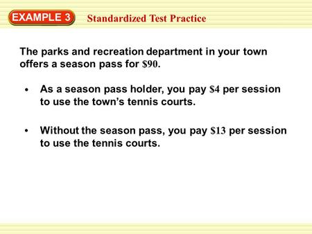 EXAMPLE 3 Standardized Test Practice
