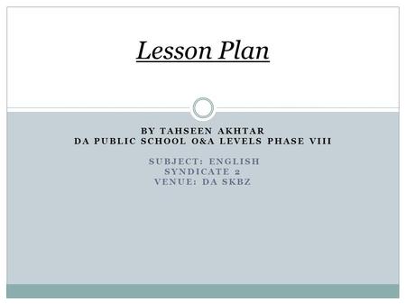 DA public school O&A levels phase Viii