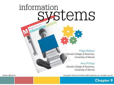 Chapter 9 McGraw-Hill/Irwin Copyright © 2011 by The McGraw-Hill Companies, Inc. All rights reserved.