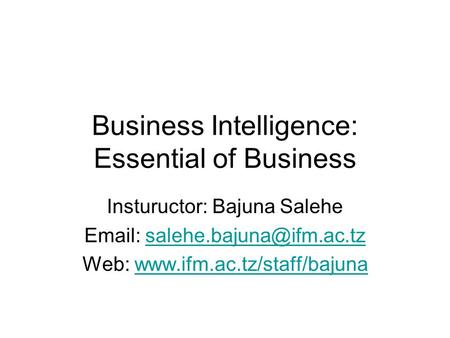 Business Intelligence: Essential of Business