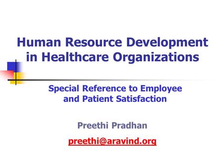 Human Resource Development in Healthcare Organizations