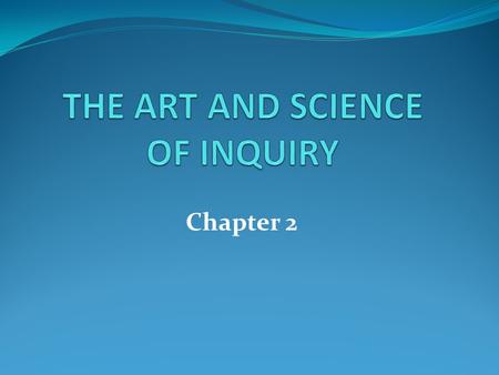 Chapter 2. First Experience with Science The first experience children usually experience with science may have started in the sandbox or even in the.