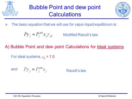 Bubble Point and dew point Calculations