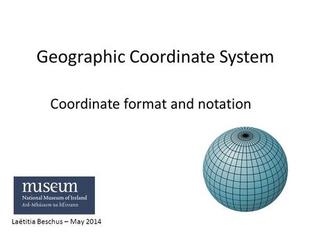 Geographic Coordinate System
