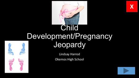 Child Development/Pregnancy Jeopardy