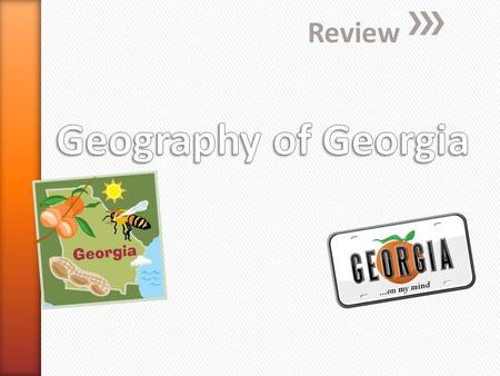 Review Geography of Georgia.