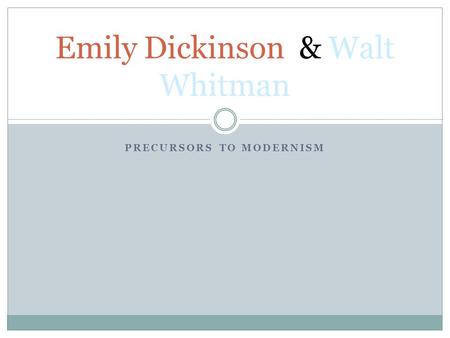 Emily Dickinson & Walt Whitman