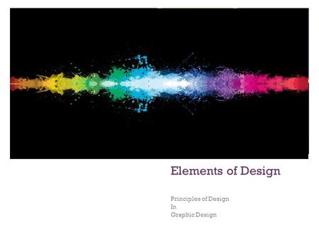 + Elements of Design Principles of Design In Graphic Design.