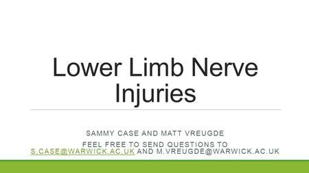 Lower Limb Nerve Injuries