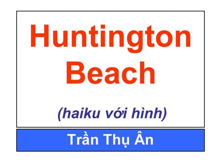 Huntington Beach (haiku với hình)