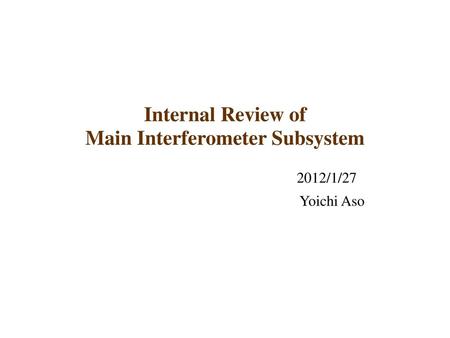 Main Interferometer Subsystem