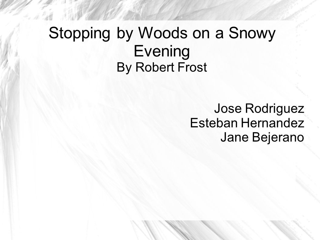 stopping by woods on a snowy evening summary by stanza