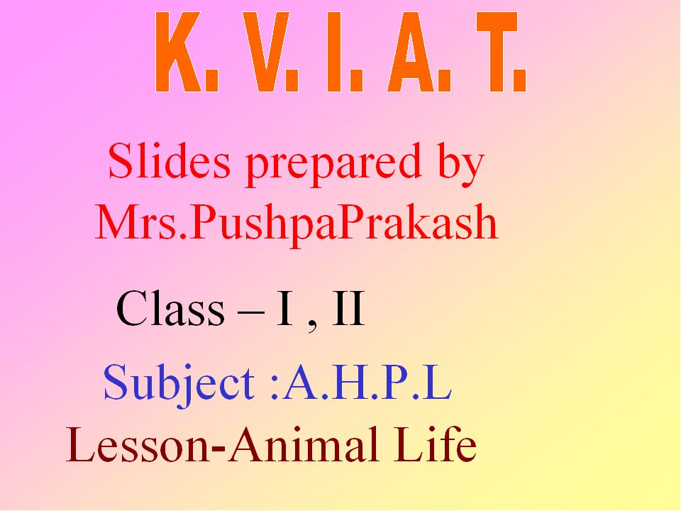 ANIMAL LIFE. ANIMAL LIFE PET ANIMALS 1 The dog guards our house. It eats  both meat and plants. It barks like “bow-bow”. - ppt download