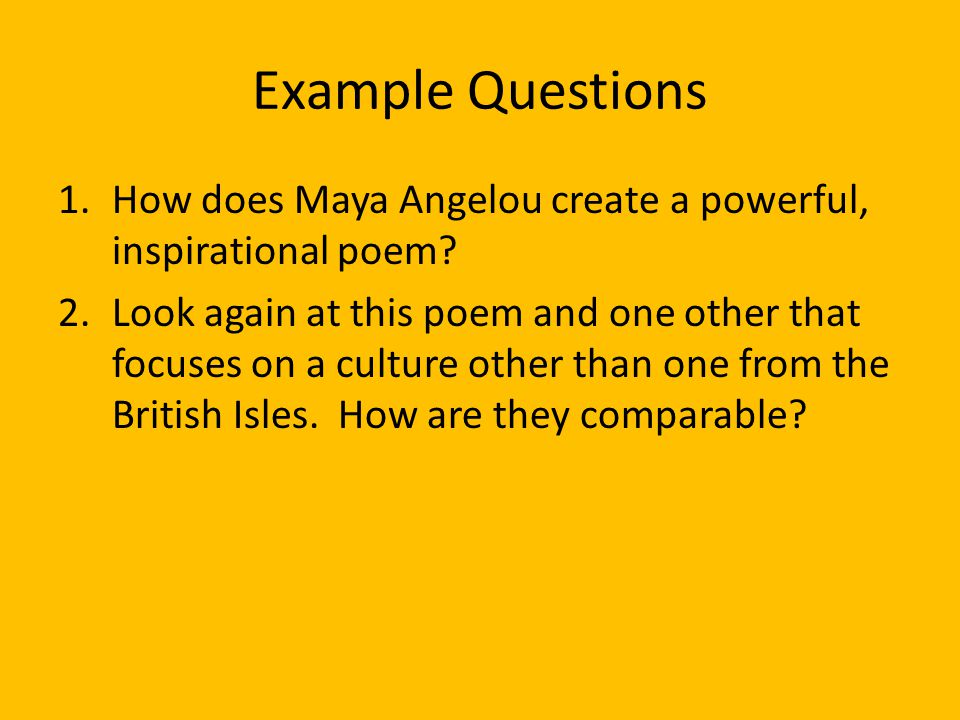 Still I Rise by Maya Angelou (pg 27) - ppt video online 